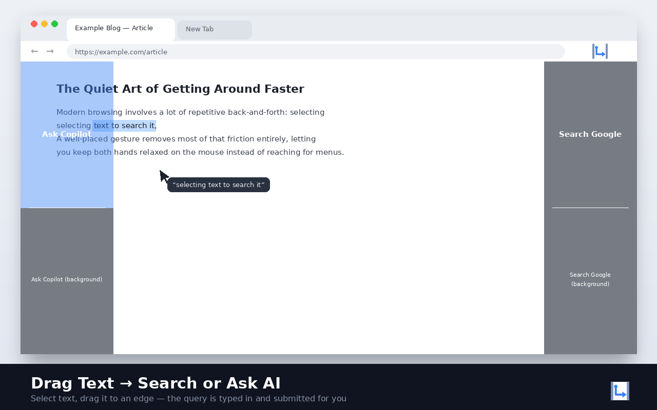 Dragging selected text to an edge zone to search it or ask an AI